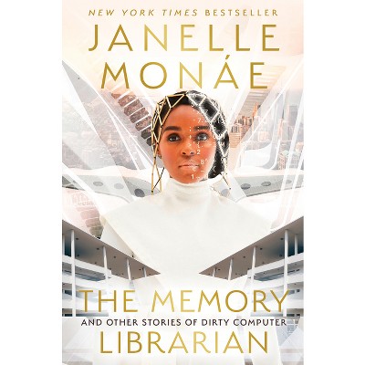 The Memory Librarian - by Janelle Monáe (Hardcover)