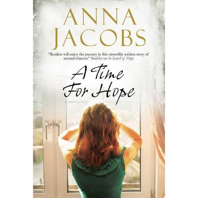 A Time for Hope - Large Print by  Anna Jacobs (Hardcover)