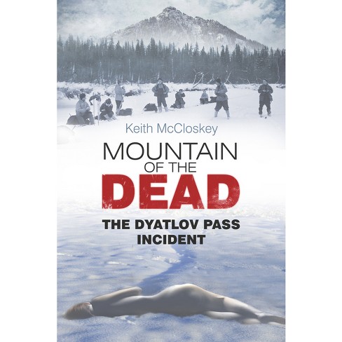 Mountain of the Dead by Keith McCloskey