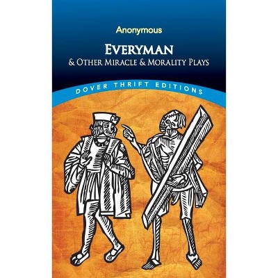 Everyman - (Dover Thrift Editions: Plays) by  Anonymous (Paperback)