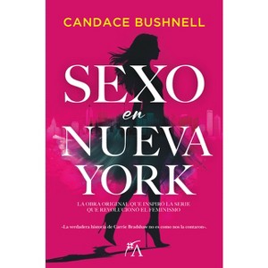 Sexo En Nueva York - by  Candace Bushnell (Paperback) - 1 of 1