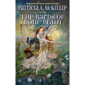 The Bards of Bone Plain - by  Patricia A McKillip (Paperback) - 1 of 1