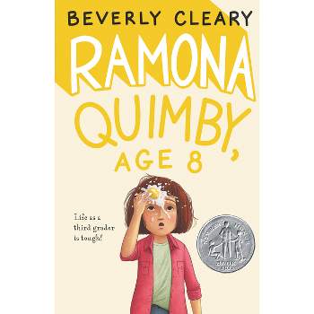 Ramona Quimby, Age 8 - by  Beverly Cleary (Paperback)