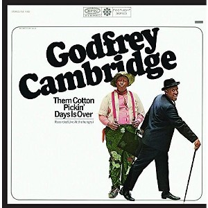 Godfrey Cambridge - Them Cotton Pickin' Days Is Over (Live) (CD) - 1 of 1