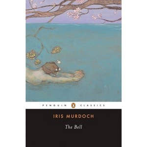 The Bell - (Penguin Twentieth-Century Classics) by  Iris Murdoch (Paperback) - 1 of 1
