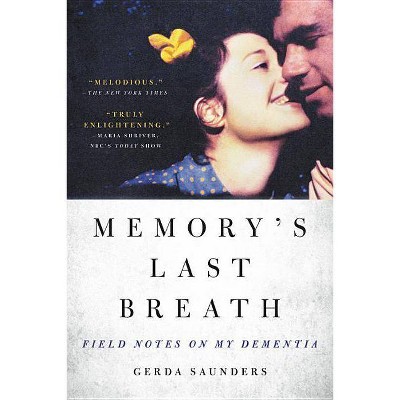 Memory's Last Breath - by  Gerda Saunders (Paperback)