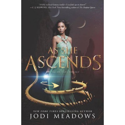 As She Ascends - (Fallen Isles) by  Jodi Meadows (Hardcover)