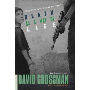 Death as a Way of Life - by  David Grossman (Paperback) - 1 of 1