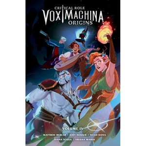 Critical Role: Vox Machina Origins Volume IV - by  Jody Houser (Paperback) - 1 of 1