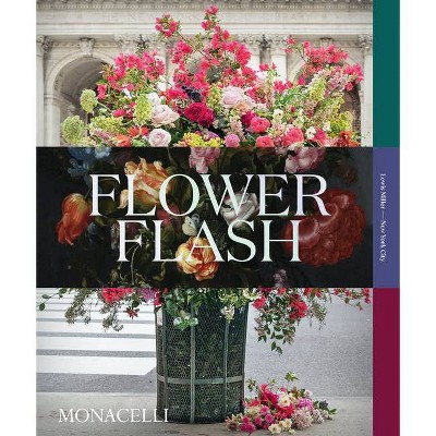 Flower Flash - by  Lewis Miller (Hardcover)