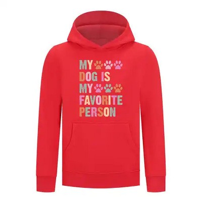 Everyday Kids My Dog Is My Favorite Person Girls Pullover Hoodie – Cute Pet Lover Sweatshirt
