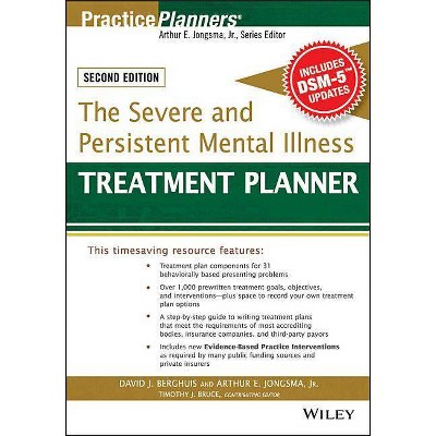 The Severe and Persistent Mental Illness Treatment Planner - (PracticePlanners) 2nd Edition (Paperback)