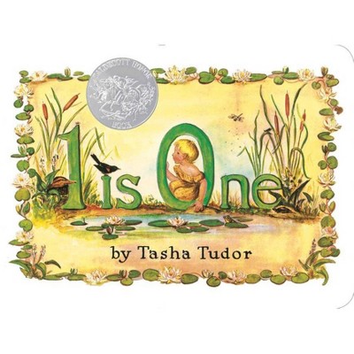 1 Is One - (Classic Board Books) by  Tasha Tudor (Board Book)