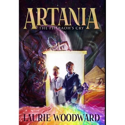 Artania - The Pharaoh's Cry - Large Print by  Laurie Woodward (Hardcover)