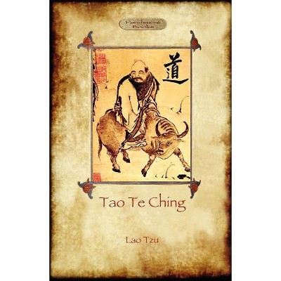 Tao Te Ching (Dao De Jing) - by  Lao Tzu (Paperback)