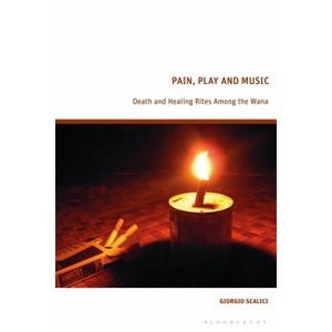 Pain, Play and Music - by  Giorgio Scalici (Hardcover) - 1 of 1