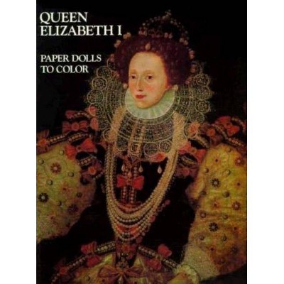 Queen Elizabeth I-Color Bk - (Paperback)