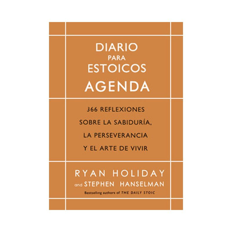 Diario Para Estoicos - Agenda (Daily Stoic Journal Spanish Edition) - by  Ryan Holiday (Paperback), 1 of 2