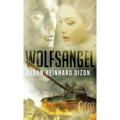 Wolfsangel - by  John Reinhard Dizon (Hardcover)