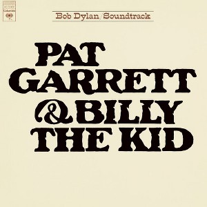 Bob Dylan - Pat Garrett & Billy The Kid (150 Gram Vinyl) - 1 of 1
