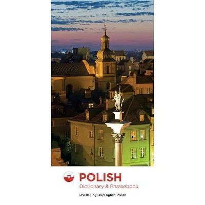 Polish-English/English-Polish Dictionary & Phrasebook - by  Editors Of Hippocrene Books (Paperback)