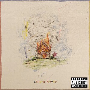 Isaiah Rashad - The House Is Burning (CD) - 1 of 1