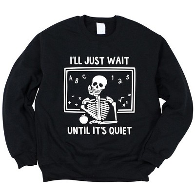 Simply Sage Market Women's Graphic Sweatshirt Wait Until It's Quiet Apple