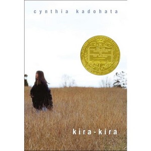 Kira-Kira - by  Cynthia Kadohata (Hardcover) - 1 of 1