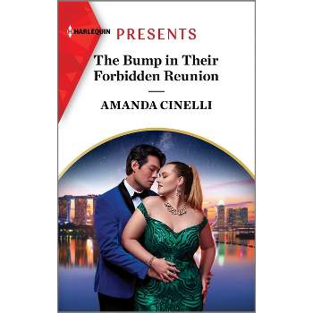 The Bump in Their Forbidden Reunion - (Fast Track Billionaires' Club) by  Amanda Cinelli (Paperback)