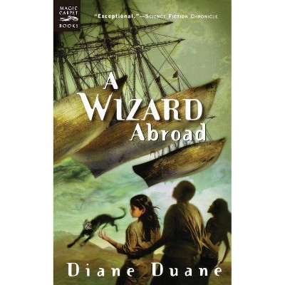 A Wizard Abroad, 4 - (Young Wizards) by  Diane Duane (Paperback)