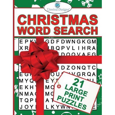 Christmas Word Search - Large Print by  Unwind Designs (Paperback)