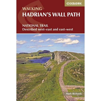 Walking Hadrian's Wall Path - 2nd Edition by  Mark Richards (Paperback)