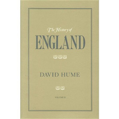 The History of England Volume II - by  David Hume (Paperback)