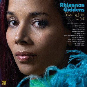 Rhiannon Giddens - You're The One - 1 of 1