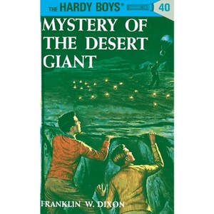 Mystery of the Desert Giant - (Hardy Boys) by  Franklin W Dixon (Hardcover) - 1 of 1