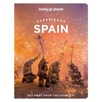 Lonely Planet Experience Spain - (Travel Guide) (Paperback)