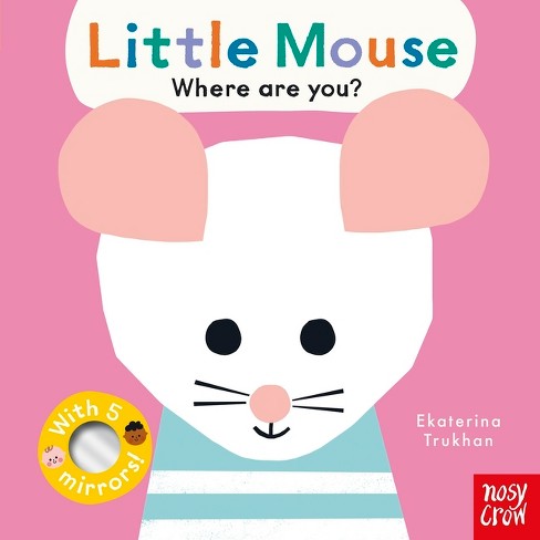 Baby Faces: Little Mouse, Where Are You? - (Board Book) - image 1 of 1