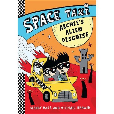 Space Taxi - by  Wendy Mass & Michael Brawer (Paperback)