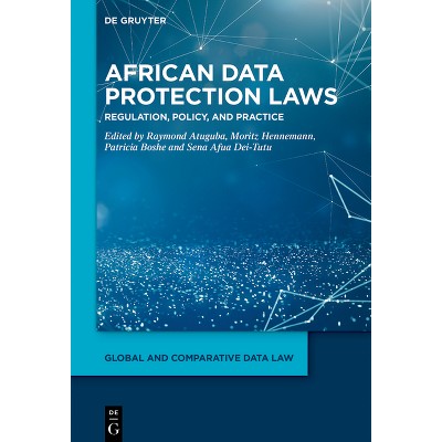 African Data Protection Laws - (Global and Comparative Data Law) (Hardcover)