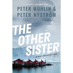 The Other Sister - by  Peter Mohlin & Peter Nyström (Hardcover) - 1 of 1
