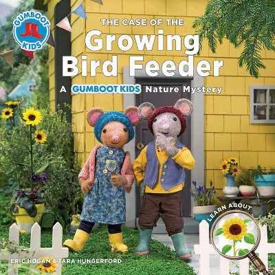The Case of the Growing Bird Feeder - (Gumboot Kids) by  Eric Hogan & Tara Hungerford (Paperback)