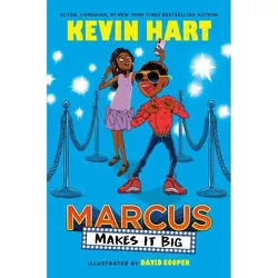 Marcus Makes It Big - by Kevin Hart