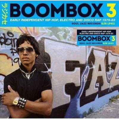 SOUL JAZZ RECORDS PRESENTS - Soul Jazz Records Presents BOOMBOX 3: Early Independent Hip Hop, Electro And Disco Rap 1979-83 (CD)