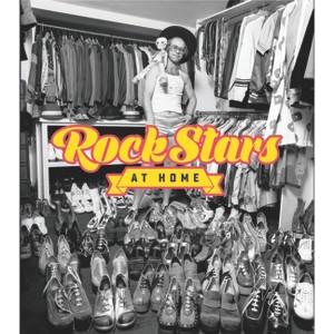 Rock Stars at Home - by  Chris Charlesworth & Eddi Fiegel & Bryan Reesman & Colin Salter & Simon Spence & Daryl Easlea (Hardcover) - 1 of 1