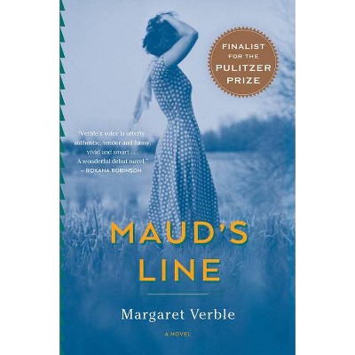 Maud's Line - by  Margaret Verble (Paperback)