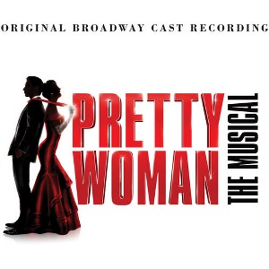 Pretty Woman (Original Broadway Cast) - Pretty Woman: The Musical (Original Broadway Cast Recording) (Vinyl) - 1 of 1