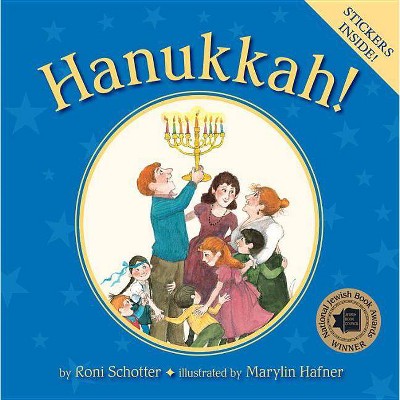 Hanukkah! - by  Roni Schotter (Paperback)