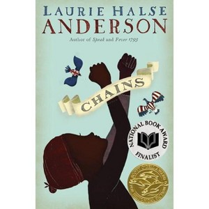 Chains - (Seeds of America Trilogy) by Laurie Halse Anderson - 1 of 1