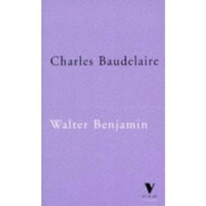 Charles Baudelaire - (Verso Classics) by  Walter Benjamin (Paperback) - 1 of 1