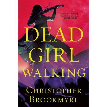 Dead Girl Walking - (Jack Palabane Thrillers) by  Christopher Brookmyre (Paperback)